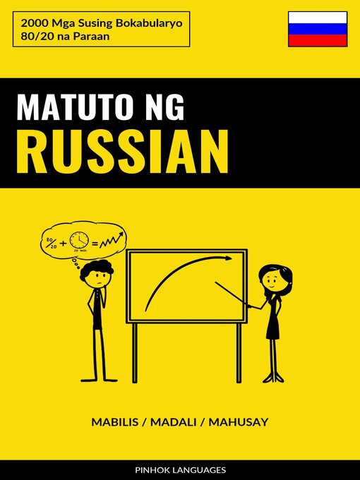 Title details for Matuto ng Russian--Mabilis / Madali / Mahusay by Pinhok Languages - Available